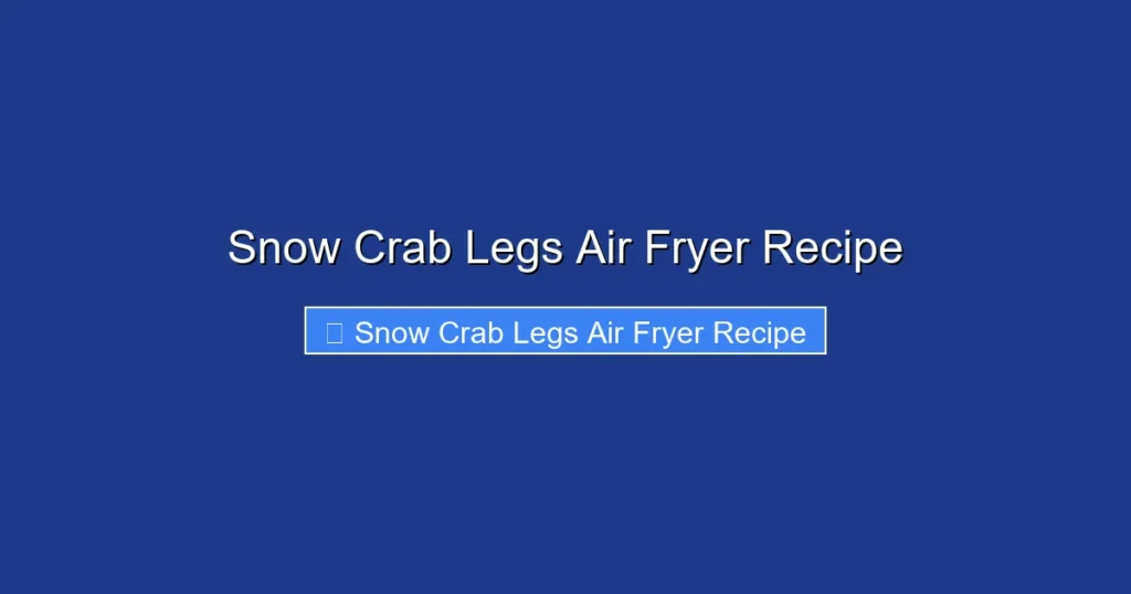 Snow Crab Legs Air Fryer Recipe