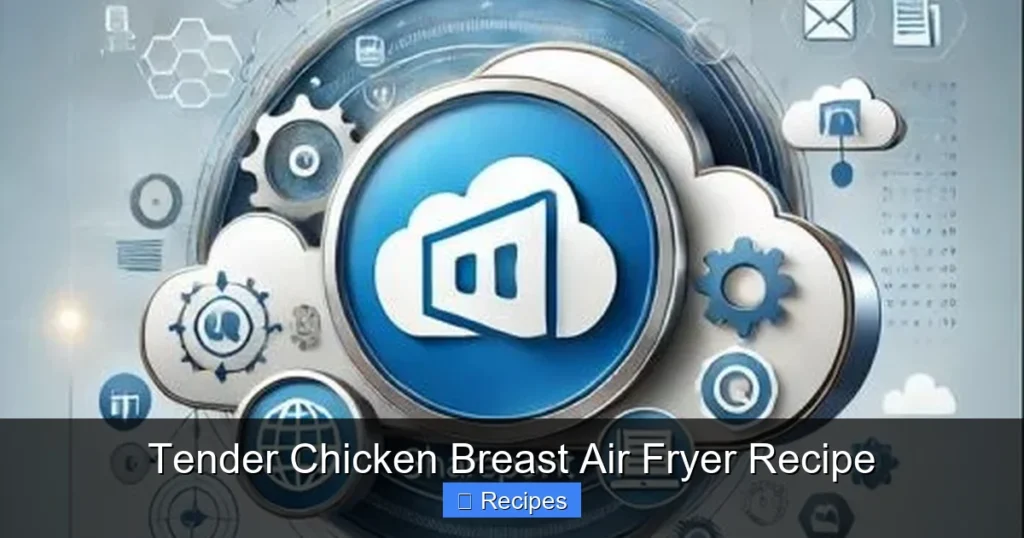Tender Chicken Breast Air Fryer Recipe Tender Chicken Breast Air Fryer Recipe