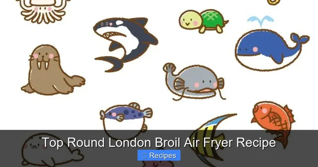Top Round London Broil Air Fryer Recipe