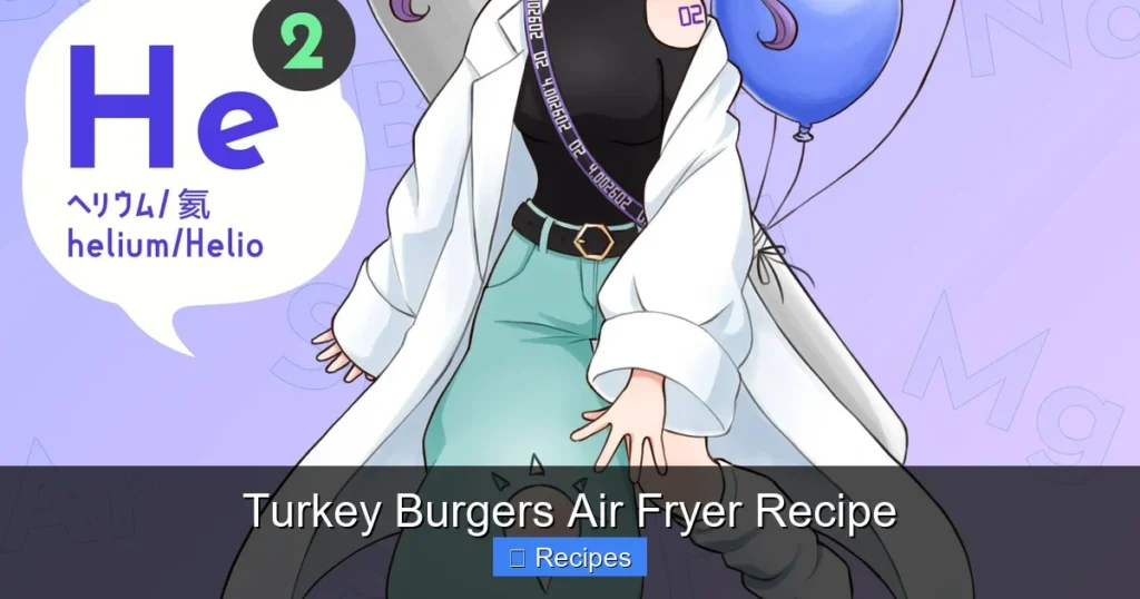 Turkey Burgers Air Fryer Recipe