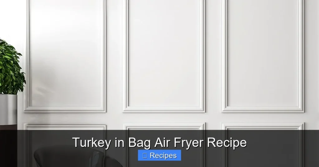 Turkey in Bag Air Fryer Recipe