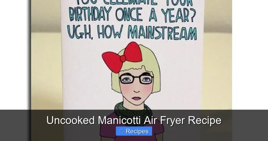 Uncooked Manicotti Air Fryer Recipe