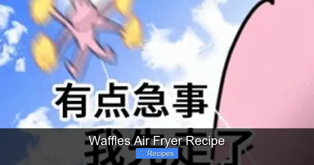 Waffles Air Fryer Recipe