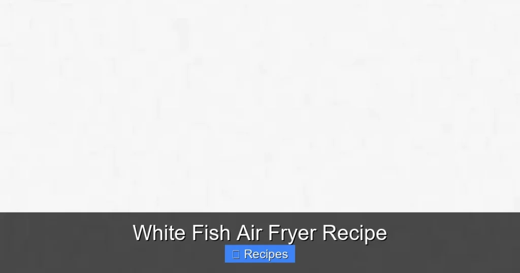 White Fish Air Fryer Recipe