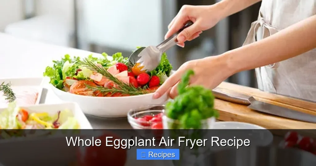 Whole Eggplant Air Fryer Recipe