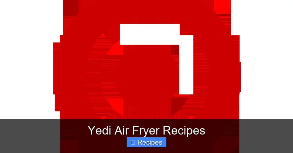 Yedi Air Fryer Recipes Yedi Air Fryer Recipes