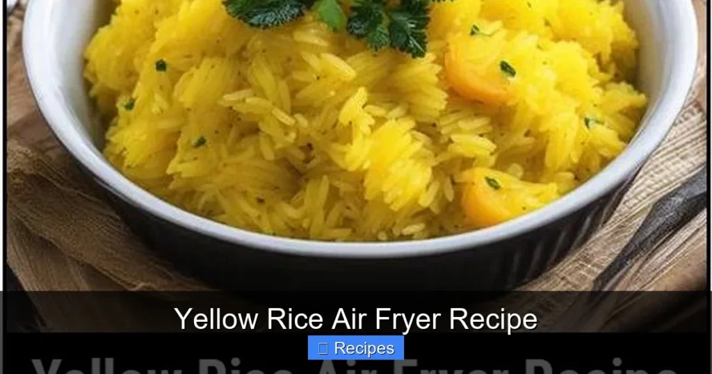 Yellow Rice Air Fryer Recipe