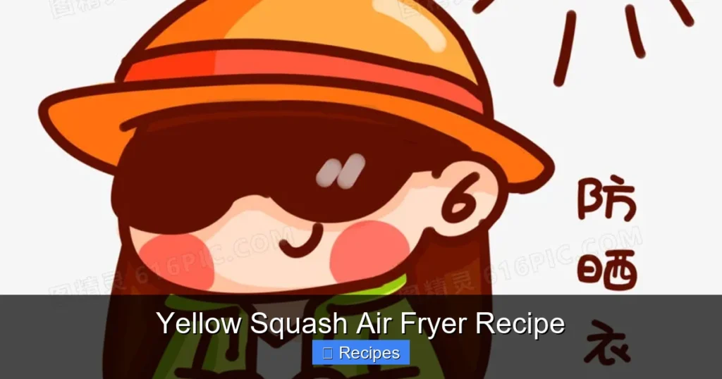 Yellow Squash Air Fryer Recipe