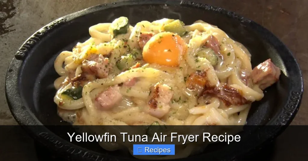 Yellowfin Tuna Air Fryer Recipe